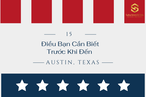 15 Điều Bạn Cần Biết Trước Khi Đến Austin, Texas