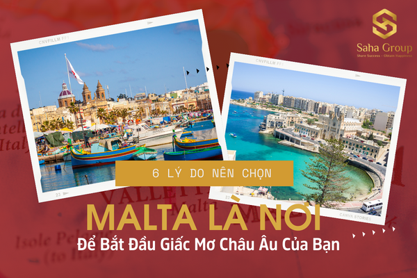 6 Lý Do Nên Chọn Malta Là Nơi Để Bắt Đầu Giấc Mơ Châu Âu Của Bạn