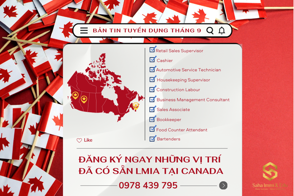 Đăng Ký Ngay Những Vị Trí Đã Có Sẵn LMIA Tại Canada 