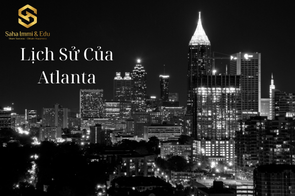 Lịch Sử Của Atlanta