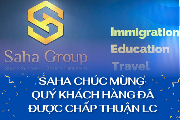 SAHA Chúc Mừng Quý Khách Hàng Đã Được Chấp Thuận LC