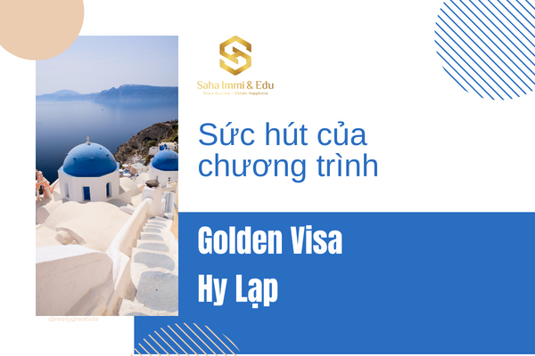 Sức Hút Của Chương Trình Golden Visa Hy Lạp